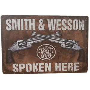 Smith & wesson spoken here reclamebord