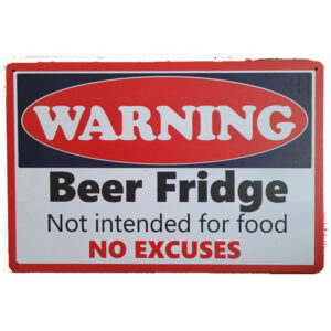 Warning Beer Fridge reclamebord