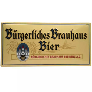 Bürgerliches Brauhaus reclamebord