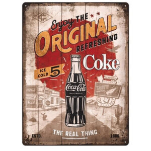 Enjoy the original refreshing coke reclamebord