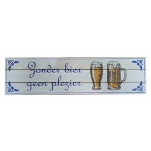 Zonder bier geen plezier pubbord